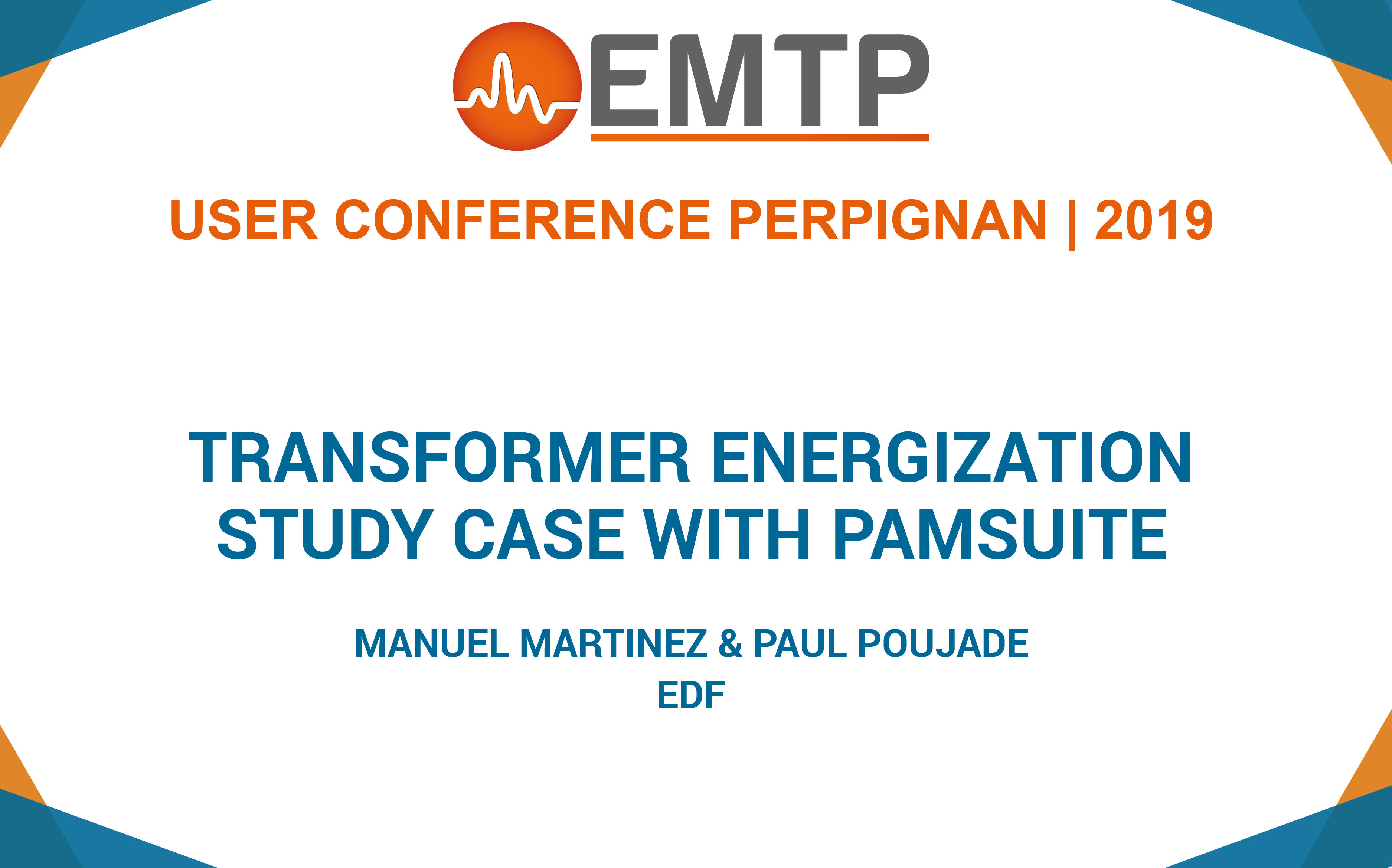 Transformer Energization Study Case with PAMSUITE