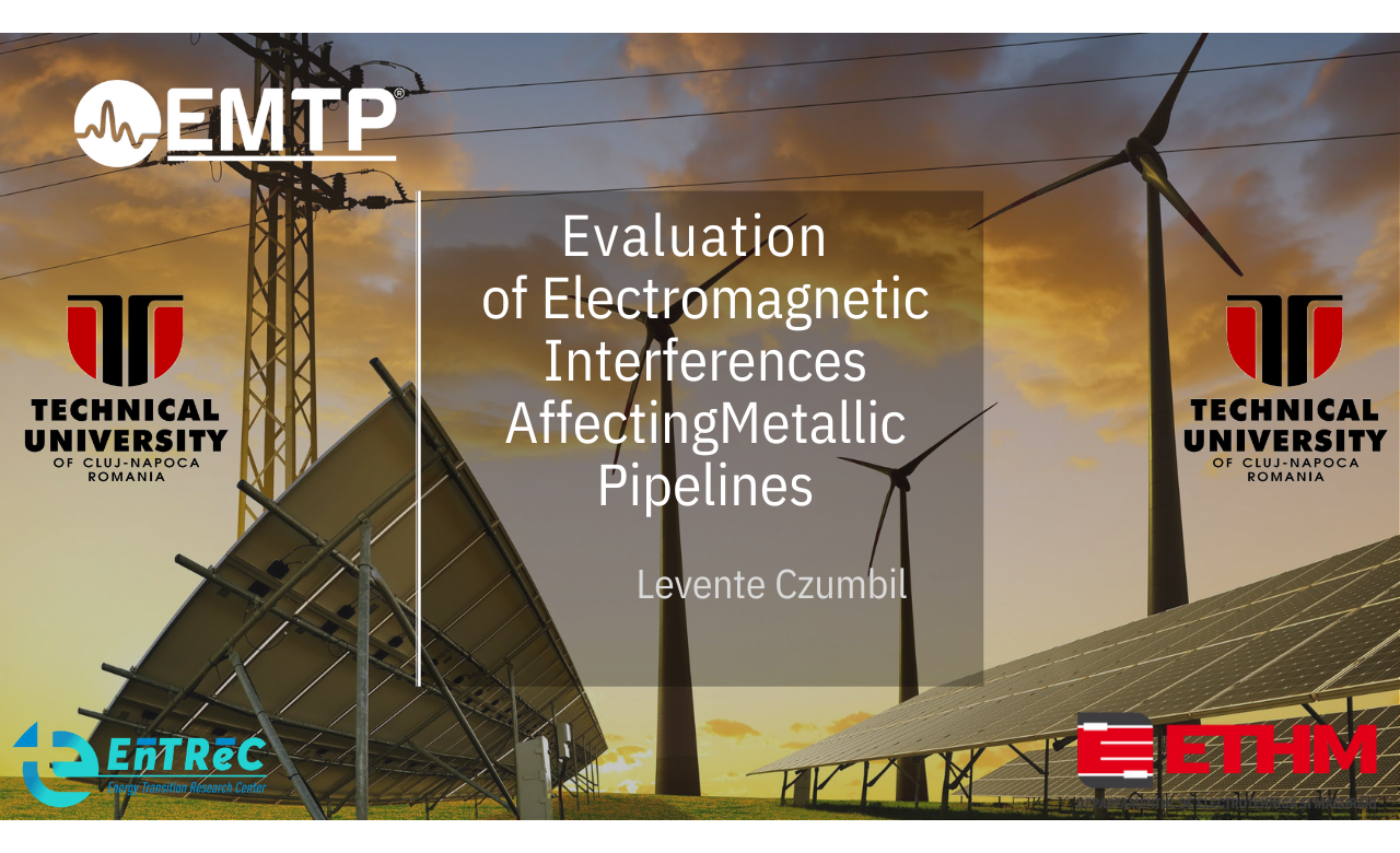 Evaluation of Electromagnetic Interferences Affecting Metallic Pipelines Evaluation of Electromagnetic Interferences Affecting Metallic Pipelines