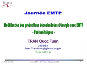 Modélisation des productions décentralisées d'énergie avec EMTP Modélisation des productions décentralisées d'énergie avec EMTP